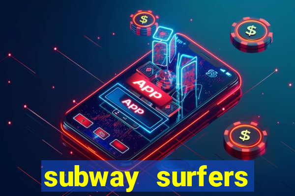 subway surfers zurich download